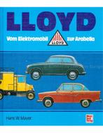LLYOD, VOM ELEKTROMOBILE ZUR ARABELLA, Nieuw, Author