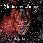 cd - Umbra Et Imago - Dunkle Energie, Cd's en Dvd's, Verzenden, Zo goed als nieuw