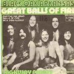 vinyl single 7 inch - Black Oak Arkansas - Great Balls Of..., Verzenden, Zo goed als nieuw