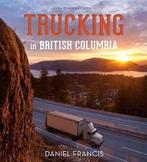 Trucking in British Columbia, Boeken, Nieuw, Verzenden
