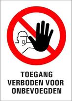 Sticker: Toegang Verboden voor onbevoegden 14x20 cm, Verzenden, Nieuw, Sticker