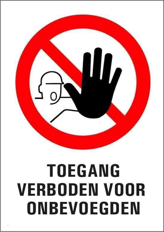 Sticker: Toegang Verboden voor onbevoegden 14x20 cm, Hobby en Vrije tijd, Stickers en Plaatjes, Sticker, Nieuw, Verzenden