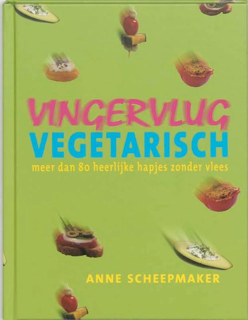 Vingervlug Vegetarisch 9789023011262 Anne Scheepmaker, Boeken, Gezondheid, Dieet en Voeding, Gelezen, Verzenden