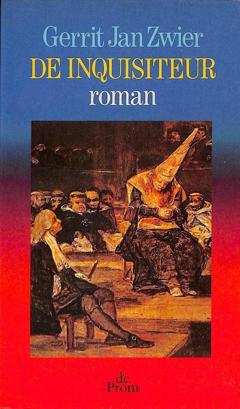 De inquisiteur 9789068011296 Gerrit Jan Zwier, Boeken, Romans, Gelezen, Verzenden