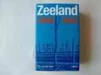 1940-1945 Zeeland 9789066302174 Ham, Verzenden, Gelezen, Ham