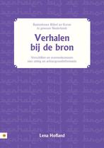 Verhalen bij de bron 9789048410071 Lena Hofland, Verzenden, Gelezen, Lena Hofland