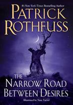 9780756419172 Kingkiller Chronicle-The Narrow Road Betwee..., Boeken, Verzenden, Nieuw, Rothfuss, Patrick