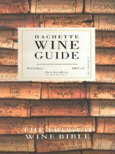 Hachette wine guide: the French wine bible (Hardback), Boeken, Taal | Engels, Gelezen, Verzenden