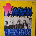 Urban Heroes - Never change a winning team - Single, Gebruikt, 7 inch, Pop, Single