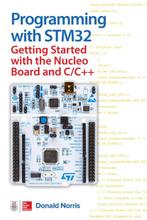 9781260031317 Programming with STM32: Getting Started wit..., Verzenden, Nieuw, Donald Norris