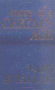 More of a certain age by Naim Attallah (Book), Boeken, Biografieën, Gelezen, Verzenden