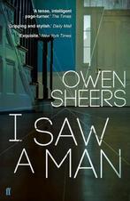 I Saw A Man 9780571317745 Owen Sheers, Boeken, Verzenden, Gelezen, Owen Sheers