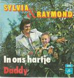 Sylvia & Raymond - In ons hartje + Daddy (Vinylsingle), Cd's en Dvd's, Vinyl | Nederlandstalig, Verzenden, Nieuw in verpakking