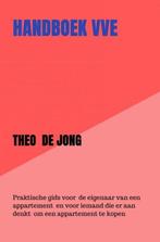 9789402197105 Handboek VvE Theo de Jong, Boeken, Verzenden, Nieuw, Theo de Jong