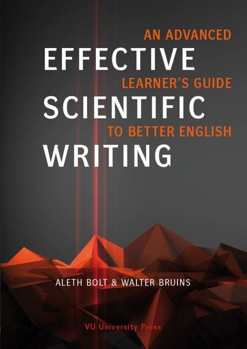 Effective scientific writing 9789086596171, Boeken, Studieboeken en Cursussen, Zo goed als nieuw, Verzenden