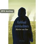 Kalifaatontvluchters 9789044638981 Marion Van San, Verzenden, Zo goed als nieuw, Marion Van San