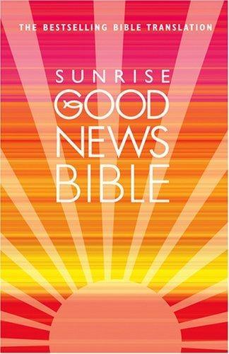 Sunrise Good News Bible. 9780007284665, Boeken, Taal | Engels, Gelezen, Verzenden
