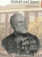 Siebold and Japan 9789074822190 A. Kouwenhoven, Verzenden, Gelezen, A. Kouwenhoven