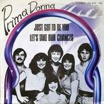 Single vinyl / 7 inch - Prima Donna - Just Got To Be You..., Zo goed als nieuw, Verzenden