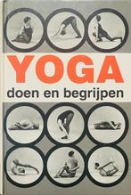 Yoga: Doen en begrijpen. 9789029240017 André Van Lysebeth, Boeken, Verzenden, Gelezen, André Van Lysebeth