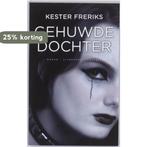 Gehuwde dochter 9789054292333 Kester Freriks, Boeken, Verzenden, Gelezen, Kester Freriks