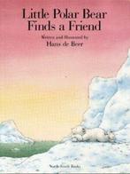 Little Polar Bear finds a friend by Hans de Beer (Paperback), Boeken, Gelezen, Hans De Beer, Verzenden