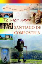 9789038920443 Te voet naar Santiago de Compostela, Boeken, Zo goed als nieuw, Verzenden, Paco Nadal