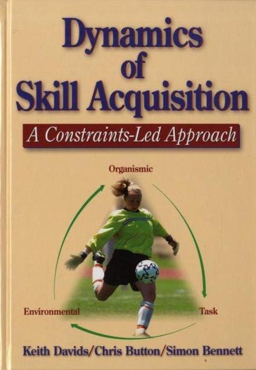 Dynamics of Skill Acquisition 9780736036863 Keith Davids, Boeken, Overige Boeken, Gelezen, Verzenden