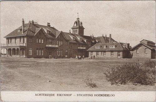 HOENDERLOO - Achterzijde Eikenhof - Stichting Hoenderloo, Verzamelen, Ansichtkaarten | Nederland, Verzenden