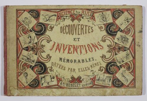 Amédée Bédelet - Découvertes et Inventions mémorables datées, Antiek en Kunst, Antiek | Boeken en Bijbels