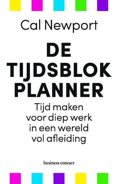 9789047014744 De tijdsblokplanner | Tweedehands, Boeken, Studieboeken en Cursussen, Zo goed als nieuw, Verzenden
