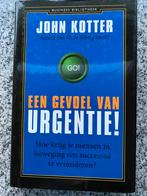 Een gevoel van urgentie (John Kotter), Gelezen, John Kotter, Management, Verzenden