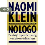 No logo 9789044534061 Naomi Klein, Verzenden, Zo goed als nieuw, Naomi Klein