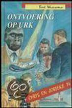 Ontvoering op Urk / Chris en Jorieke / 14 9789055602520, Boeken, Verzenden, Zo goed als nieuw, Bert Wiersema