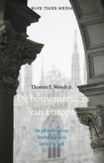 9789492161352 De bouwmeesters van Europa | Tweedehands, Verzenden, Zo goed als nieuw, Thomas E. Woods