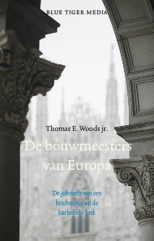 9789492161352 De bouwmeesters van Europa | Tweedehands, Boeken, Economie, Management en Marketing, Zo goed als nieuw, Verzenden