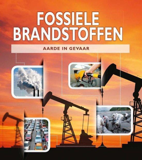 9789463411837 Aarde in gevaar - Fossiele brandstoffen, Boeken, Schoolboeken, Nieuw, Verzenden