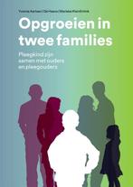 9789088509780 Opgroeien in twee families | Tweedehands, Verzenden, Zo goed als nieuw, Yvonne Aartsen