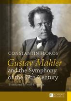9783631626894 Gustav Mahler and the Symphony of the 19th ..., Boeken, Verzenden, Nieuw, Constantin Floros