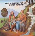 LP gebruikt - Peter Yarrow - Thats Enough For Me (U.S. 1..., Zo goed als nieuw, Verzenden