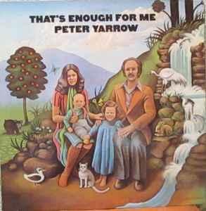 LP gebruikt - Peter Yarrow - Thats Enough For Me (U.S. 1..., Cd's en Dvd's, Vinyl | Rock, Zo goed als nieuw, Verzenden