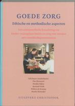 Goede zorg 9789062387908, Boeken, Verzenden, Gelezen