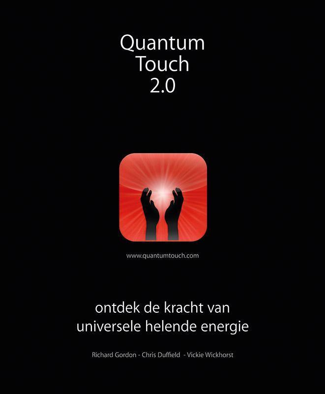 Quantum-Touch 2.0 9789020209914 Richard Gordon, Boeken, Gezondheid, Dieet en Voeding, Zo goed als nieuw, Verzenden