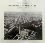 Duinoord en Zorgvliet in oude fotos 1895-1955, Nieuw, Verzenden