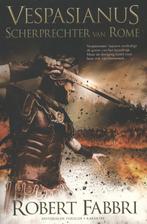 Scherprechter van Rome / Vespasianus / 2 9789045203461, Verzenden, Zo goed als nieuw, Robert Fabbri