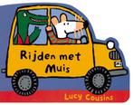 Rijden Met Muis 9789025834623 Lucy Cousins, Boeken, Kinderboeken | Kleuters, Gelezen, Lucy Cousins, Verzenden