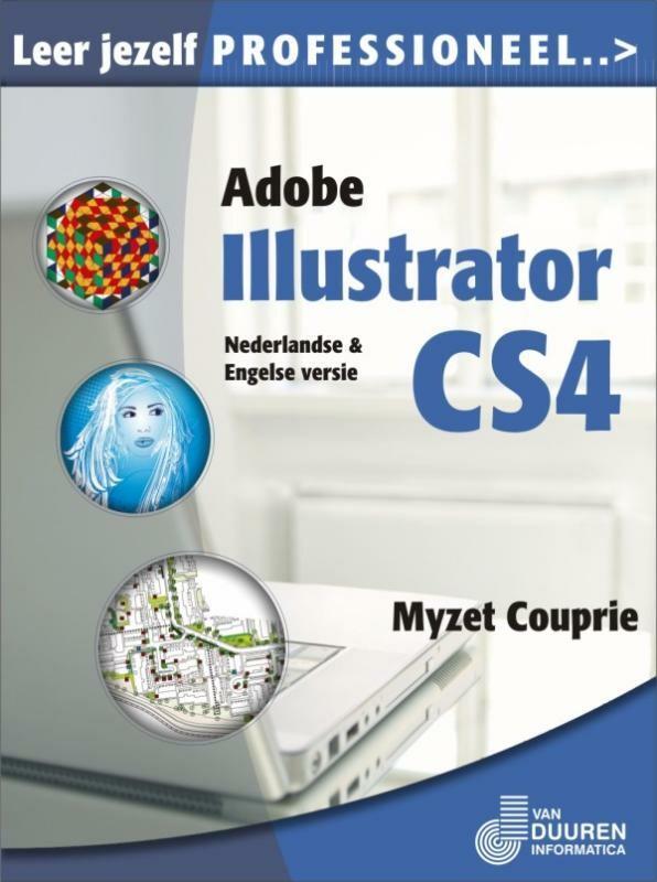 Leer jezelf PROFESSIONEEL Adobe Illustrator CS4 / Leer, Boeken, Informatica en Computer, Gelezen, Verzenden