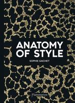 The Anatomy of Style 9782081513532 Sophie Gachet, Verzenden, Zo goed als nieuw, Sophie Gachet