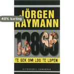 13866 Te Gek Om Los Te Lopen 9789054292364 J. Raymann, Verzenden, Gelezen, J. Raymann