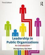 Leadership in Public Organizations 9780765647023, Verzenden, Gelezen, Montgomery Van Wart